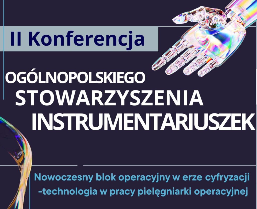 II Konferencja Ogólnopolskiego Stowarzyszenia Instrumentariuszek